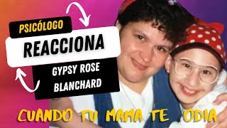 Psicólogo REACCIONA al CASO GYPSY ROSE ¿Porqué está LIBRE [upl. by Ayitahs]