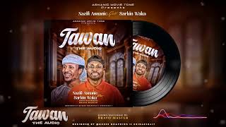 sabuwar wakar naziru sarkin waka da nazifi addinan tawan official new album music 🎶 2024 [upl. by Culver]