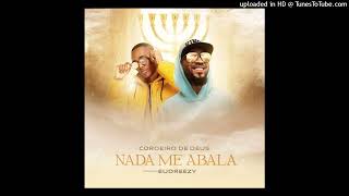 Laton Cordeiro  Nada Me Abala feat Eudreezy [upl. by Oidgime]