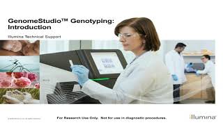 Illumina Experts Introduction to GenomeStudio Genotyping [upl. by Kyred]