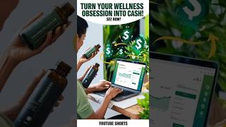 💸💰Turn Your Wellness Obsession Into Cash See How WellnessAffiliate HealthHustle [upl. by Lorelie]