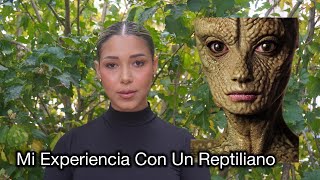 StoryTime Mi Experiencia Con Un Reptiliano Esther Barranco [upl. by Eenad]