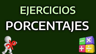 EJERCICIOS DE PORCENTAJES  FACILES PARA APRENDER [upl. by Janina]