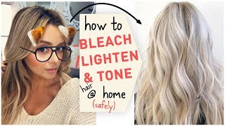 How To Bleach  Lighten amp Tone Hair at Home Safely [upl. by Ines623]