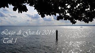 Lago di Garda 2019 Teil 1  Gardasee Italien Urlaub Hotel Merano Lake Garda Italy Travel Vlog [upl. by Aneda]