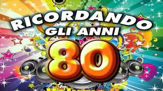 Ricordando gli Anni 80  Volume 5 [upl. by Marella]