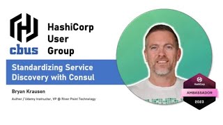 CBUS HashiCorp User Group April Meetup  Bryan Krausen on Consul [upl. by Damales]