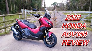 ★ 2022 HONDA ADV350 REVIEW ★ [upl. by Gomez]