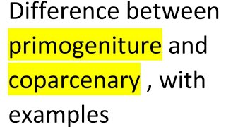 paid service free  difference between primogeniture and coparcenaryvocabcompetitive exams [upl. by Evante]