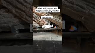 How to manually light gas fireplace [upl. by Alracal500]