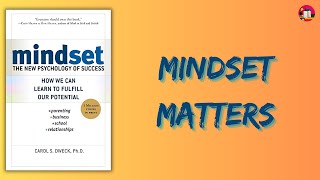 Fixed vs Growth Mindset  quotMindset The New Psychology of Successquot by Carol S Dweck [upl. by Byrann]