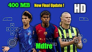 Efootball Pes 2024 PPSSPP Final Update Kits 2025 Real Face HD Graphics Ukuran Ringan Lite [upl. by Chappell]