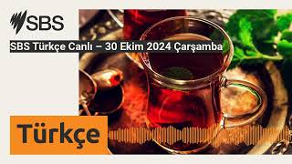 SBS Türkçe Canlı – 30 Ekim 2024 Çarşamba  SBS Turkish  SBS Türkçe [upl. by Janeta84]