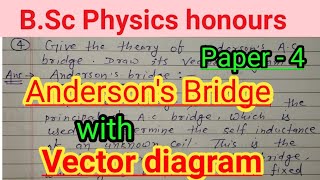 Andersons AC bridge  vector diagram of Andersons AC bridge BSc physics honours [upl. by Nnaynaffit227]