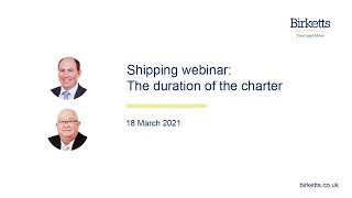 Shipping webinar The duration of the charter [upl. by Enitsirc887]