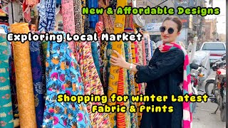 Winters Fabric and Prints2piece amp 3pieceExploring Local MarketAffordable shoppinglifewithzainab [upl. by Salta]