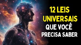 12 Leis Espirituais Que Foram Escondidas de Você  Leis Universais [upl. by Tama251]