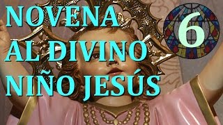 Novena al Divino Niño Jesús  Sexto día [upl. by Adnohsel]