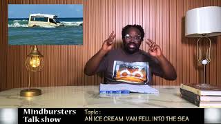 Mindbursters news there is gist ICE CREAM VAN FELL INTO THE SEA [upl. by Suciram]