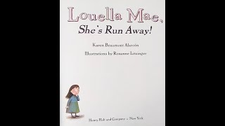 Louella Mae Shes Run Away  Kids Books Read Aloud [upl. by Morganstein224]