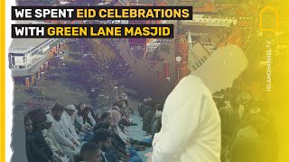 WE SPENT EID CELEBRATIONS WITH GREEN LANE MASJID [upl. by Michella62]