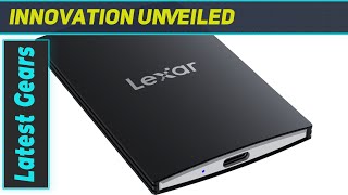 Lexar SL500 SSD The Ultimate Portable Storage [upl. by Dellora]