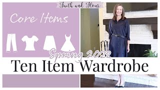 NEW Ten Item Wardrobe Spring 2022  Capsule Wardrobe Refresh  Elegant Feminine Style [upl. by Teague]