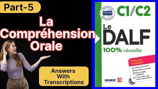 Réussir DALF C1C2  La compréhension orale Niveau delf C1C2 Part5 [upl. by Rangel]