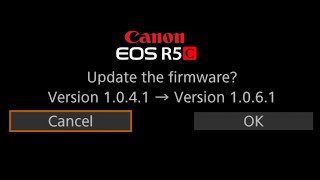 Canon EOS R5 C Firmware Update 1061 [upl. by Arluene776]