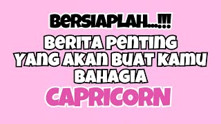 🖤 CAPRICORN BERITA PENTING‼️YANG AKAN BUAT KAMU BAHAGIA✨ [upl. by Nivert683]