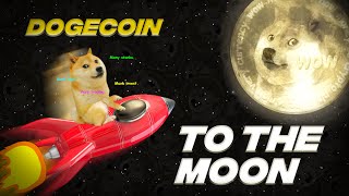 Dogecoin Song  To the Moon Official [upl. by Nailij410]