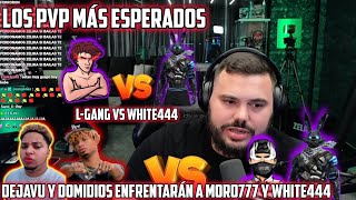 DEJAVU Y DOMIDIOS VS MORO777 Y WHITE444 😱 LGANG ENFRENTARÁ A WHITE444 EN 1VS1 ZELIKA PONE LA FECHA [upl. by Elauqsap601]