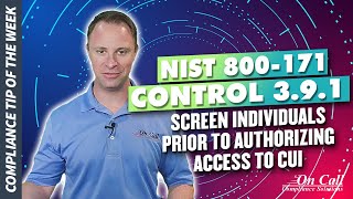 How to Guard Your CUI with NIST 800171 Control 391 [upl. by Erikson600]