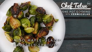 Perfect side dish  Miso MapleGlazed Brussels Sprouts  OnePot Cooking with Vermicular [upl. by Judas]