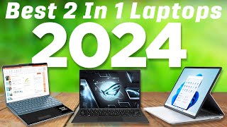 Best 2 In 1 Laptops 2024 Dont Buy Until You WATCH This [upl. by Aihseket25]