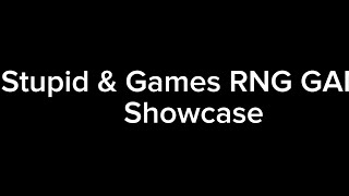 Stupid amp Games RNG GAME Showcase Worst Game Its boring [upl. by Notneb]