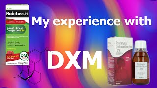 Why I like Robotripping DXMDextromethorphan [upl. by Mohandis]