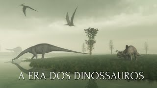 A ERA DOS DINOSSAUROS [upl. by Vlad64]