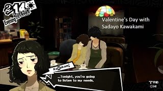 Persona 5  Valentines Day with Sadayo Kawakami [upl. by Aneeled]