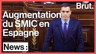 Le SMIC augmenté de 22 par le gouvernement espagnol [upl. by Cordula]