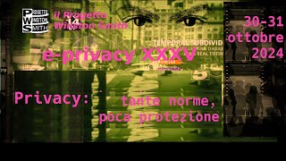 eprivacy 2024 XXXV winter edition  30102024 pomeriggio [upl. by Mat]