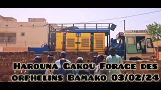 Harouna Gakou Forage des orphelins Bamako بئر الأيتام [upl. by Enitnatsnoc]