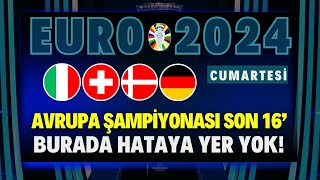 SON 16 VE BURADA HATAYA YER YOK  29 Haziran 2024 Cumartesi EURO 2024 İDDAA TAHMİNLERİ [upl. by Inilahs]