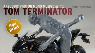 Testing the ANYCUBIC PhotonMonoM5sPro with my TOM TERMINATOR [upl. by Waddington]