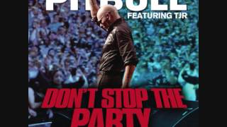 Pitbull Feat Tjr  Dont Stop The Party  Echenique Extended Mix [upl. by Notelrac]