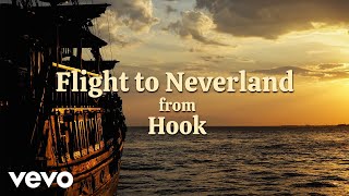 John Williams  Flight to Neverland  From the Soundtrack to quotHookquot by John Williams [upl. by Asikal]