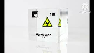 Oganesson Sound [upl. by Ayrolg]