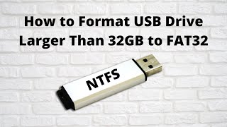 How to Format USB Drive Larger Than 32GB to FAT32 [upl. by Alicirp]