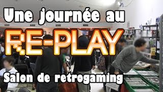 REPLAY Festival Convention retrogaming  Mouans Sartoux  18 mars 2017 [upl. by Aizahs]