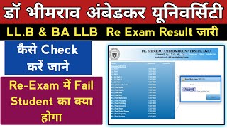 LLB amp BA LLB Re exam Result जारी  dbrau llb results  agra university [upl. by Dahsra339]